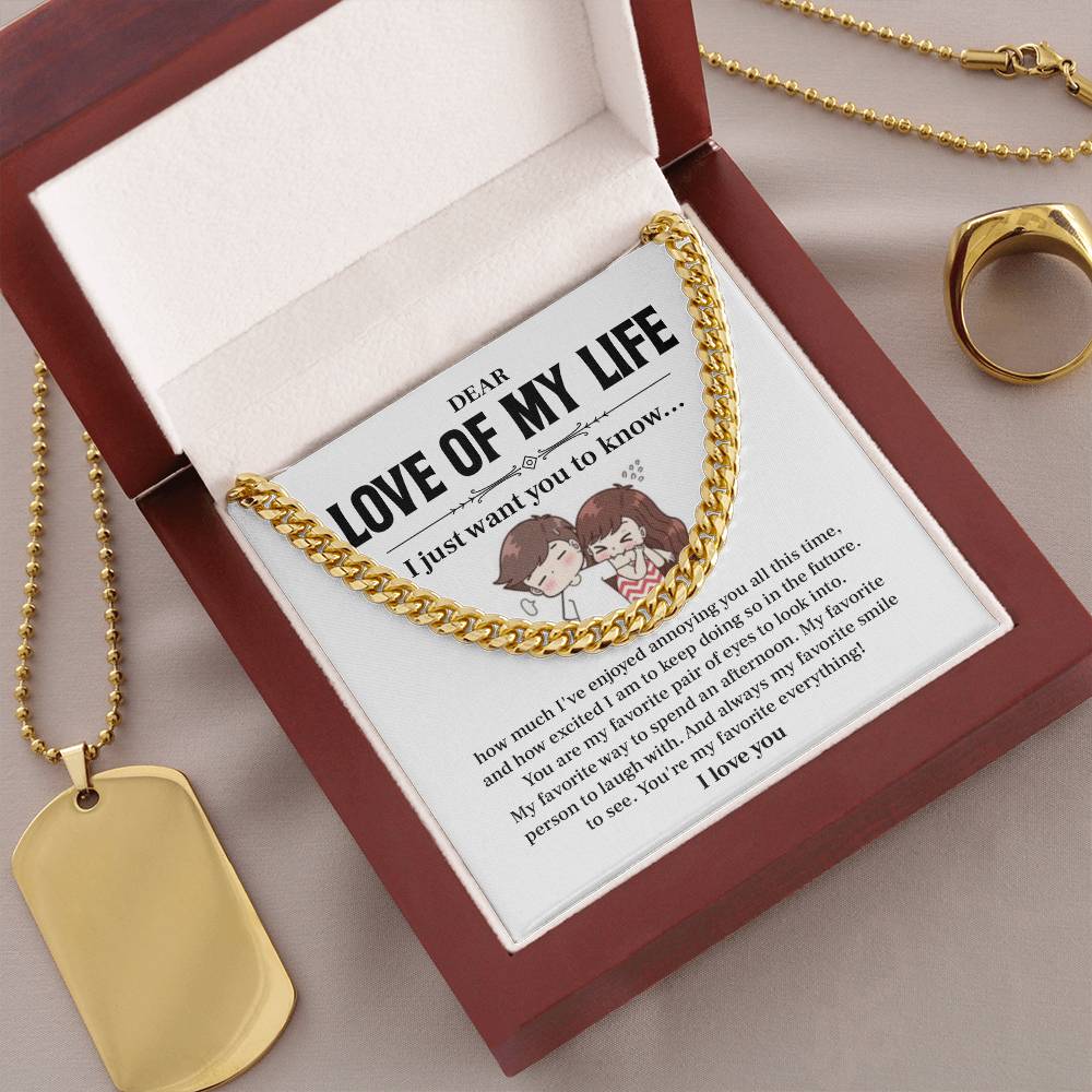 Funny Gift for Boyfriend – Love of My Life Chain