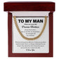 To My Man Promise Necklace – Husband or Boyfriend Message Gift