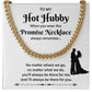 Hot Hubby Necklace Gift – with Message Card