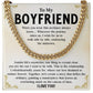 Boyfriend Cuban Chain Necklace Gift with Gift Box