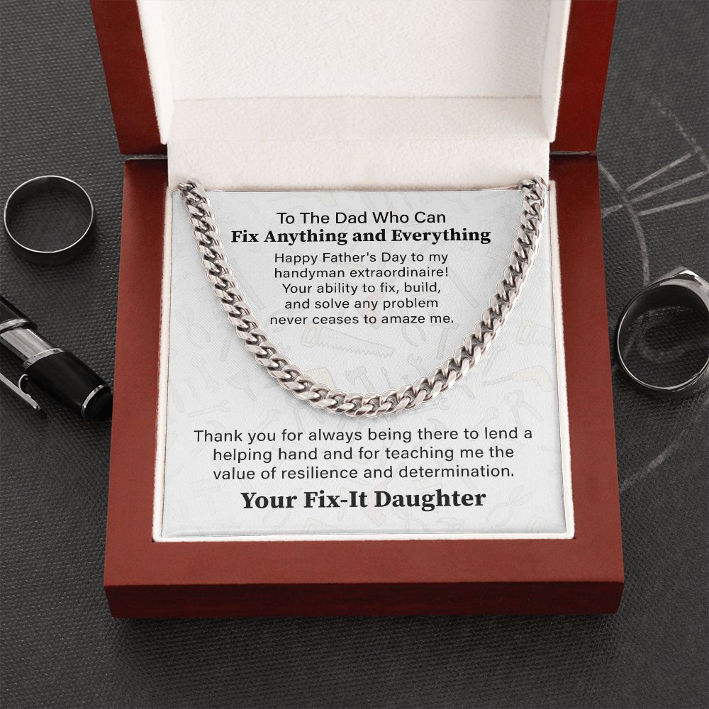 To The Dad Who Can Fix Anything And Everything, Your Fix - It Daughter.
