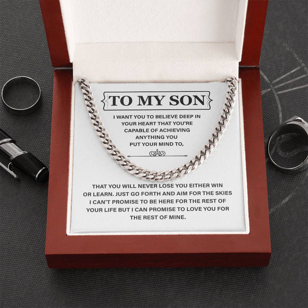 To My Son: Believe In Yourself, Achieve Anything, And Know I'll Love You Forever
