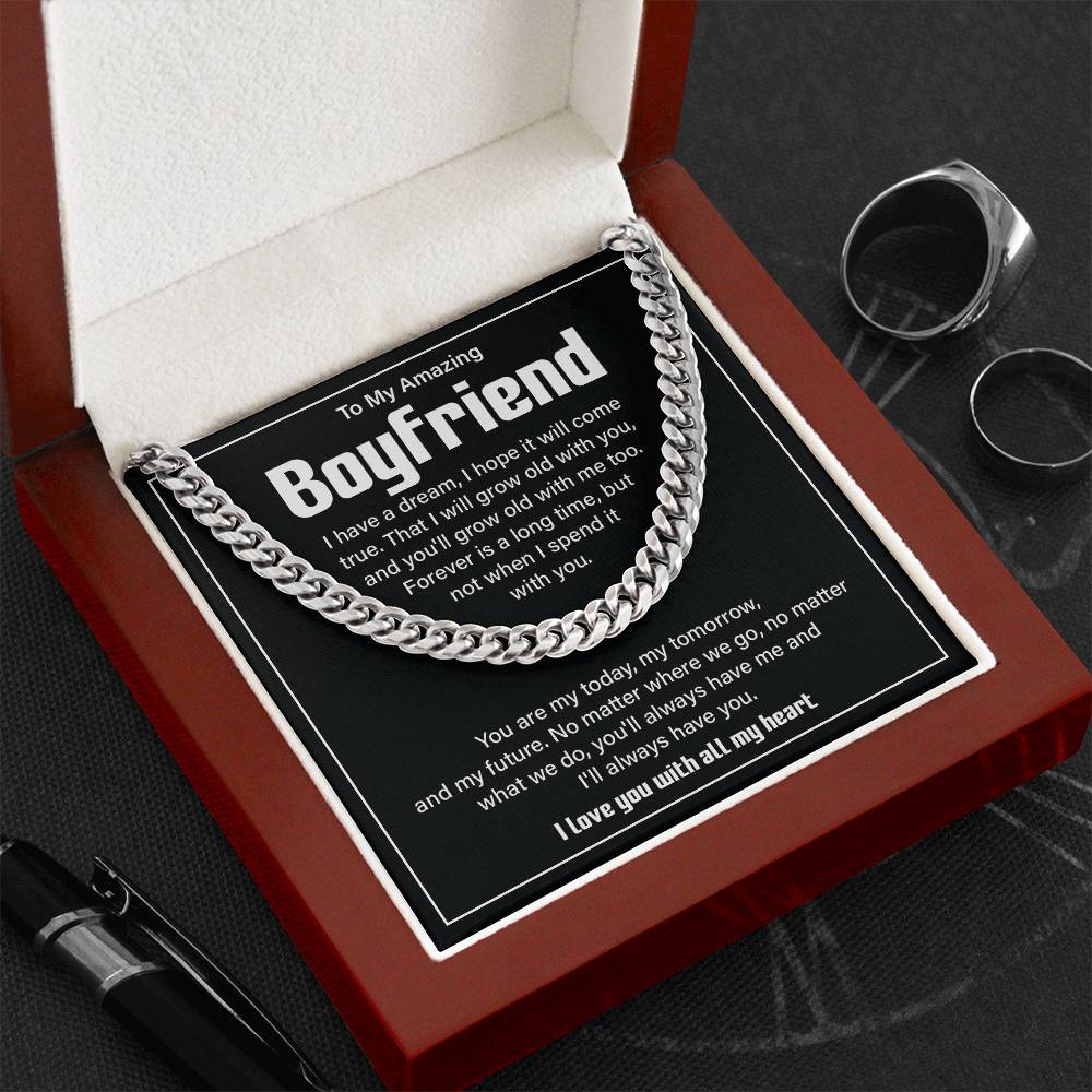 To my Amazing boyfriend i have a dream.