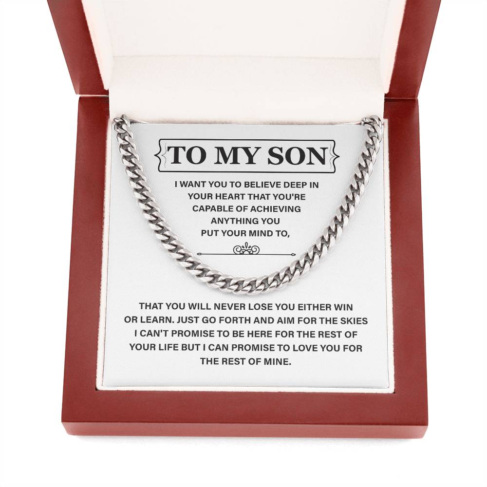 To My Son: Believe In Yourself, Achieve Anything, And Know I'll Love You Forever