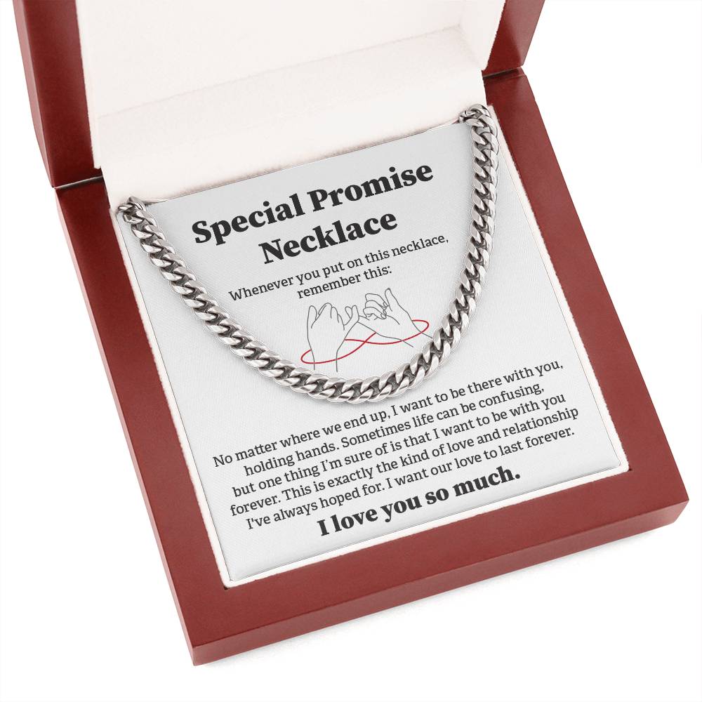 Special Promise Cuban Necklace Gift Special Romantic Gift Unique Gift For Men Emotional Love Jewelry Thoughtful Boyfriend Gift Unique Cuban Chain Gift Meaningful Love Necklace Perfect Boyfriend Gift Valentine Day Gift Anniversary Gift For Him Special Gift