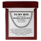 To My Man Promise Necklace – I Choose You Gift