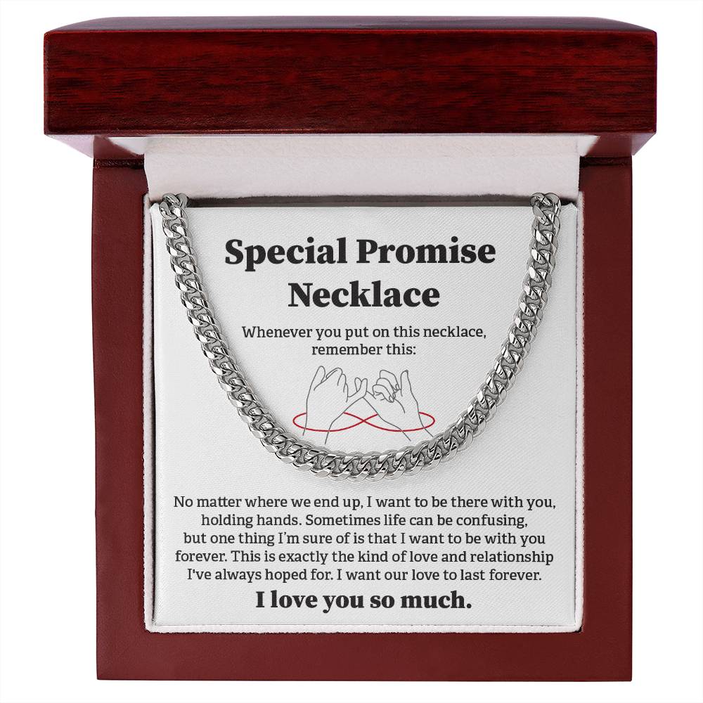 Special Promise Cuban Necklace Gift Special Romantic Gift Unique Gift For Men Emotional Love Jewelry Thoughtful Boyfriend Gift Unique Cuban Chain Gift Meaningful Love Necklace Perfect Boyfriend Gift Valentine Day Gift Anniversary Gift For Him Special Gift