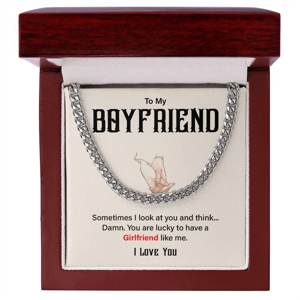 Funny Boyfriend Cuban Chain – Lucky to Have Me Card