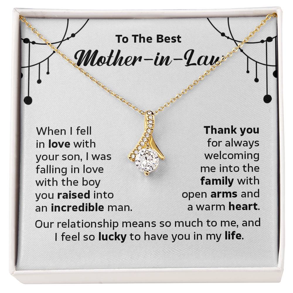 To the best Mother in law when i fell in love with,