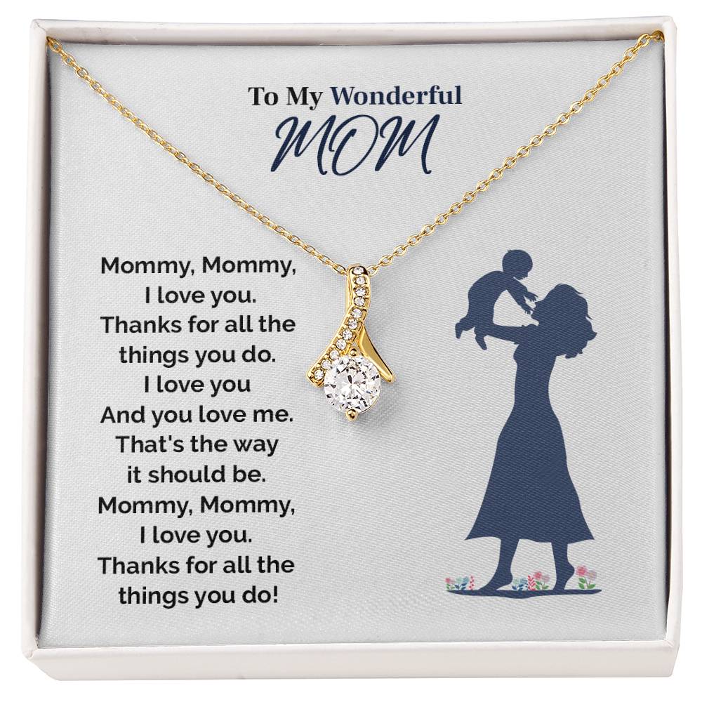 To My Wonderful Mom, Thoughtful Jewelry For Mom Inspirational Gift Necklace Necklace With Message  Best Christmas Necklace Gift Sentimental Necklace Gift  Meaningful Necklace Gift Best Mother's Day Necklace Gift Wonderful Mom Necklace Gift