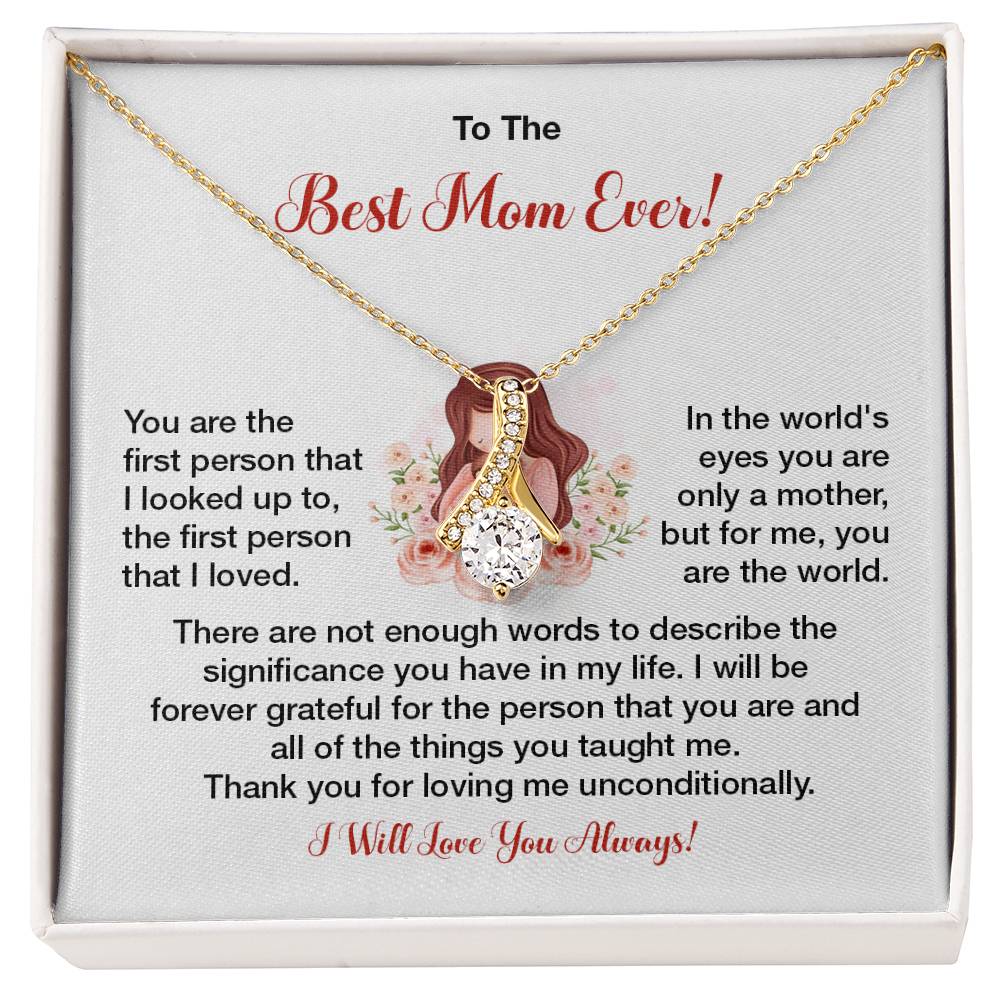 To The Best Mom Ever Heartfelt Necklace For Her Loving Jewelry For Mother's Day Sweet Pendant For Appreciation Thank You Gift For Love Sentimental Necklace Loving Pendant For A Special Connection Sentimental Pendant For A Wonderful Mom