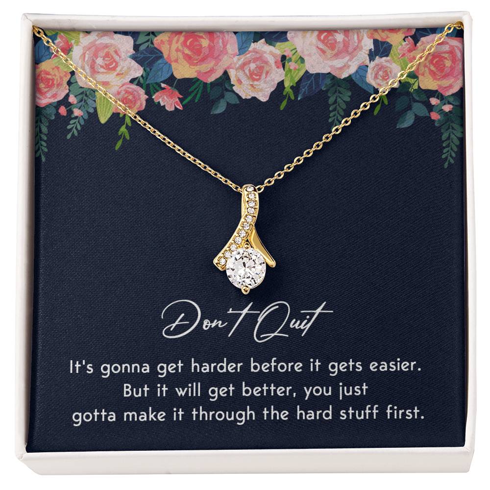 Don't Quit Meaningful Gift Don't Quit Necklace Supportive Gift You Are Strong Necklace Cancer Survivor Jewelry Stronger Necklace Braver Necklace Breast Cancer Necklace For Soulmate Motivational Jewelry Emotional Connection Necklace Never Give Up Necklace