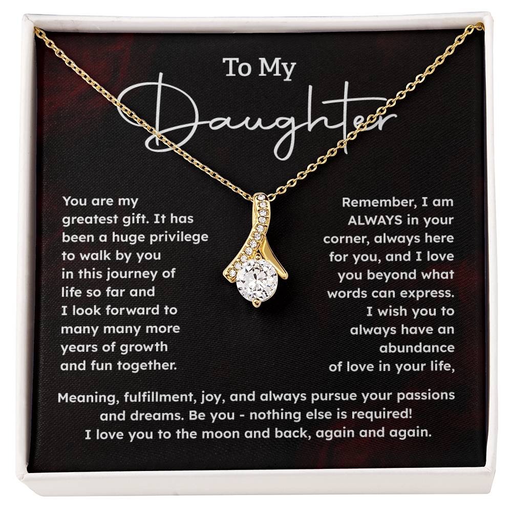 To My Daughter Necklace Gift – Love You Always Message