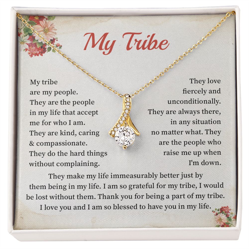 My Tribe - My tribe are my people