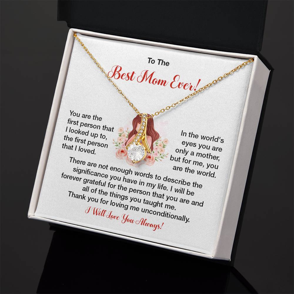 To The Best Mom Ever Heartfelt Necklace For Her Loving Jewelry For Mother's Day Sweet Pendant For Appreciation Thank You Gift For Love Sentimental Necklace Loving Pendant For A Special Connection Sentimental Pendant For A Wonderful Mom