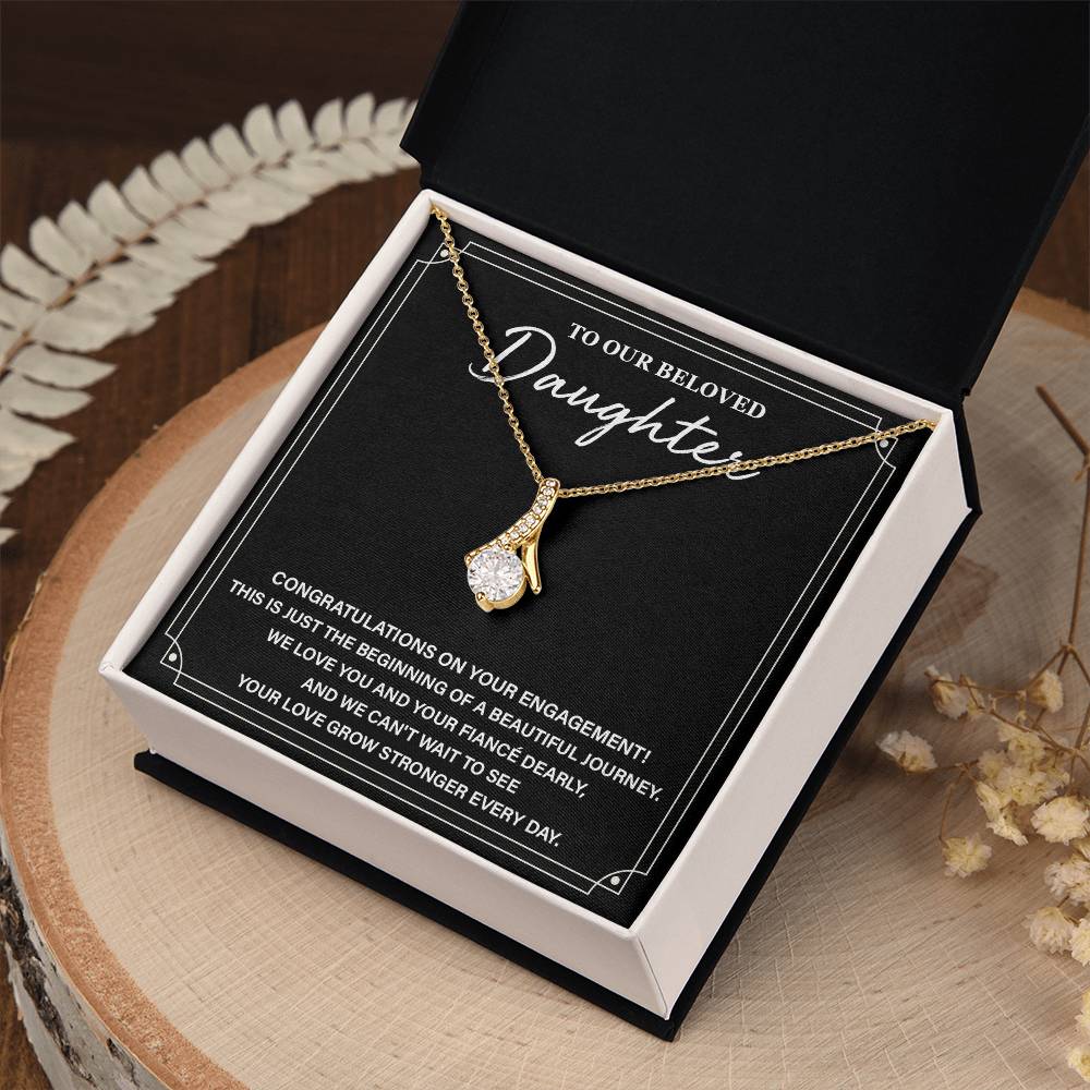 To Our Beloved Daughter Daughter Engagement Necklace Sentimental Gift For Daughter’s Engagement Jewelry Gift For Daughter’s Engagement Daughter’s Special Day Necklace Emotional Engagement Gift For Daughter Wedding Journey Gift For Daughter