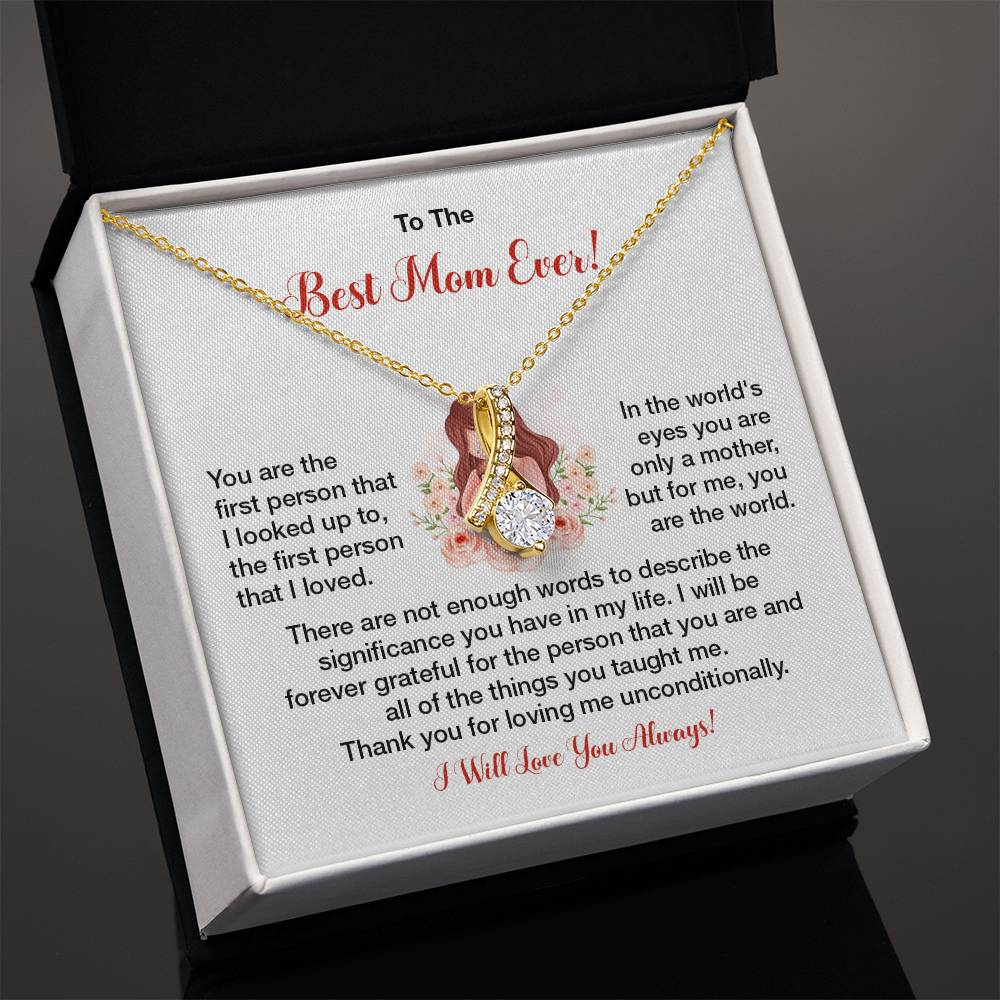 To The Best Mom Ever Heartfelt Necklace For Her Loving Jewelry For Mother's Day Sweet Pendant For Appreciation Thank You Gift For Love Sentimental Necklace Loving Pendant For A Special Connection Sentimental Pendant For A Wonderful Mom