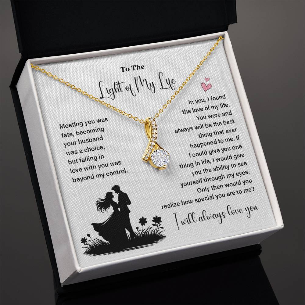 Romantic Necklace for Light of My Life Gift Box