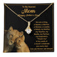 Mother’s Day Necklace Gift for Mom – Gift Box Included