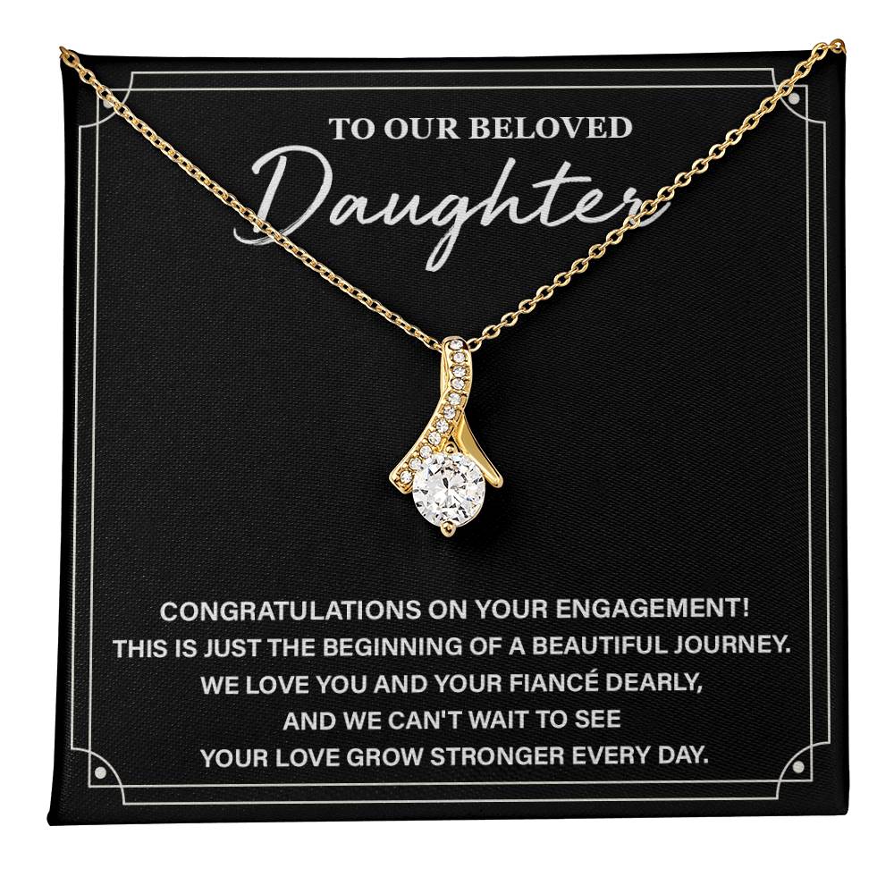 To Our Beloved Daughter Daughter Engagement Necklace Sentimental Gift For Daughter’s Engagement Jewelry Gift For Daughter’s Engagement Daughter’s Special Day Necklace Emotional Engagement Gift For Daughter Wedding Journey Gift For Daughter