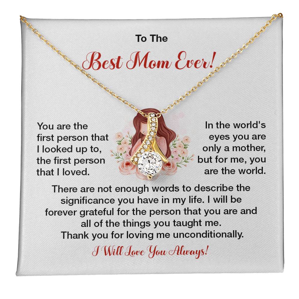 To The Best Mom Ever Heartfelt Necklace For Her Loving Jewelry For Mother's Day Sweet Pendant For Appreciation Thank You Gift For Love Sentimental Necklace Loving Pendant For A Special Connection Sentimental Pendant For A Wonderful Mom