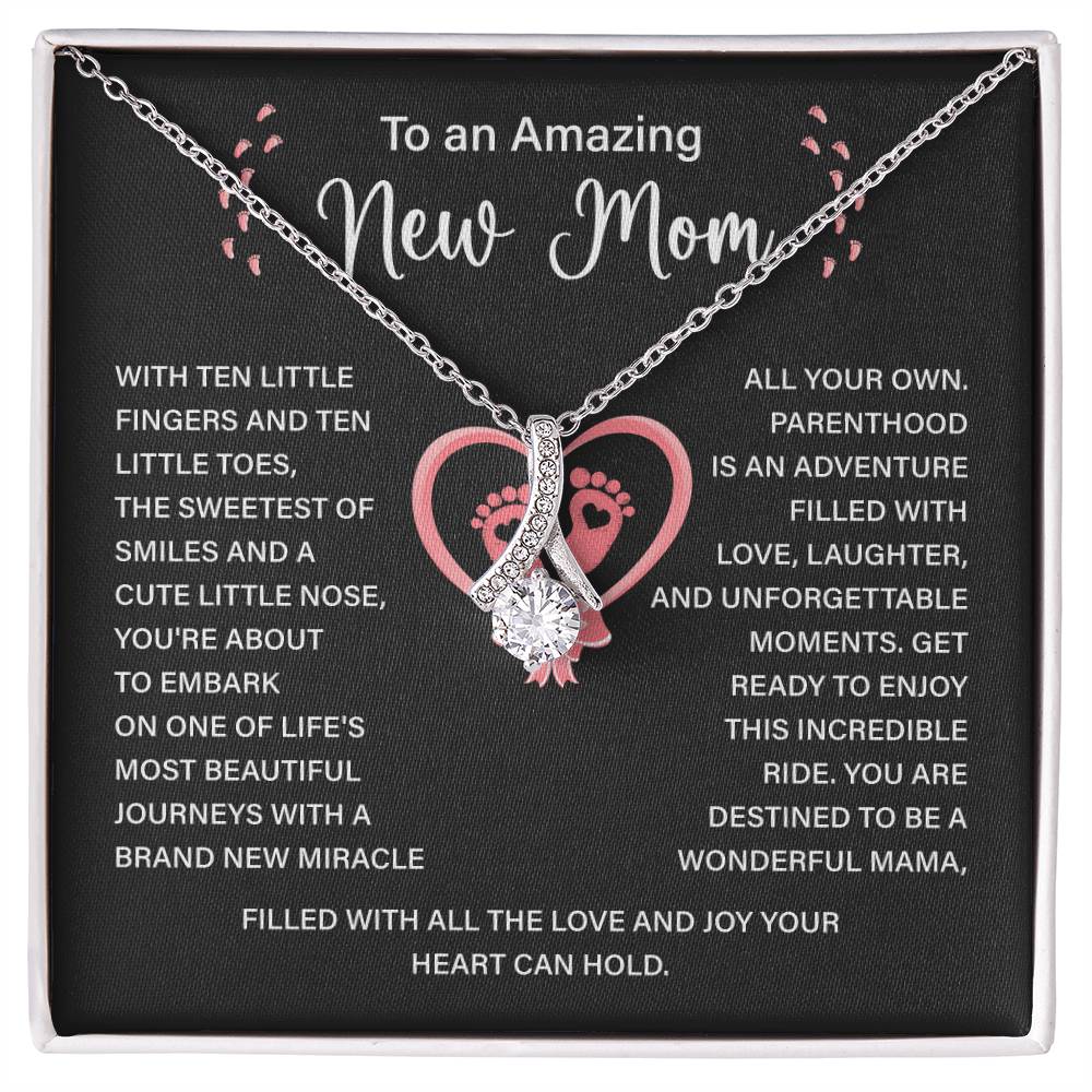 To an Amazing new mom with ten.