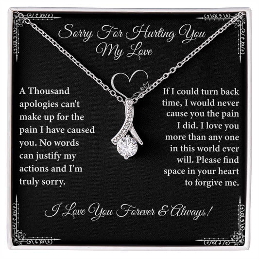Sorry For Hurting You My Love Necklace.