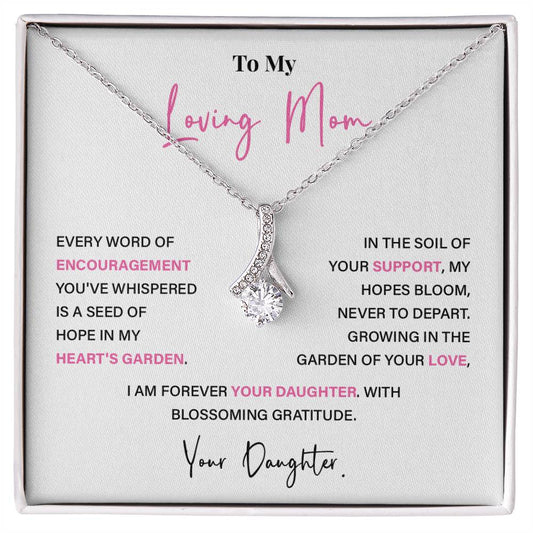 Encouragement Mom Necklace – Gift from Daughter with Floral Message Card