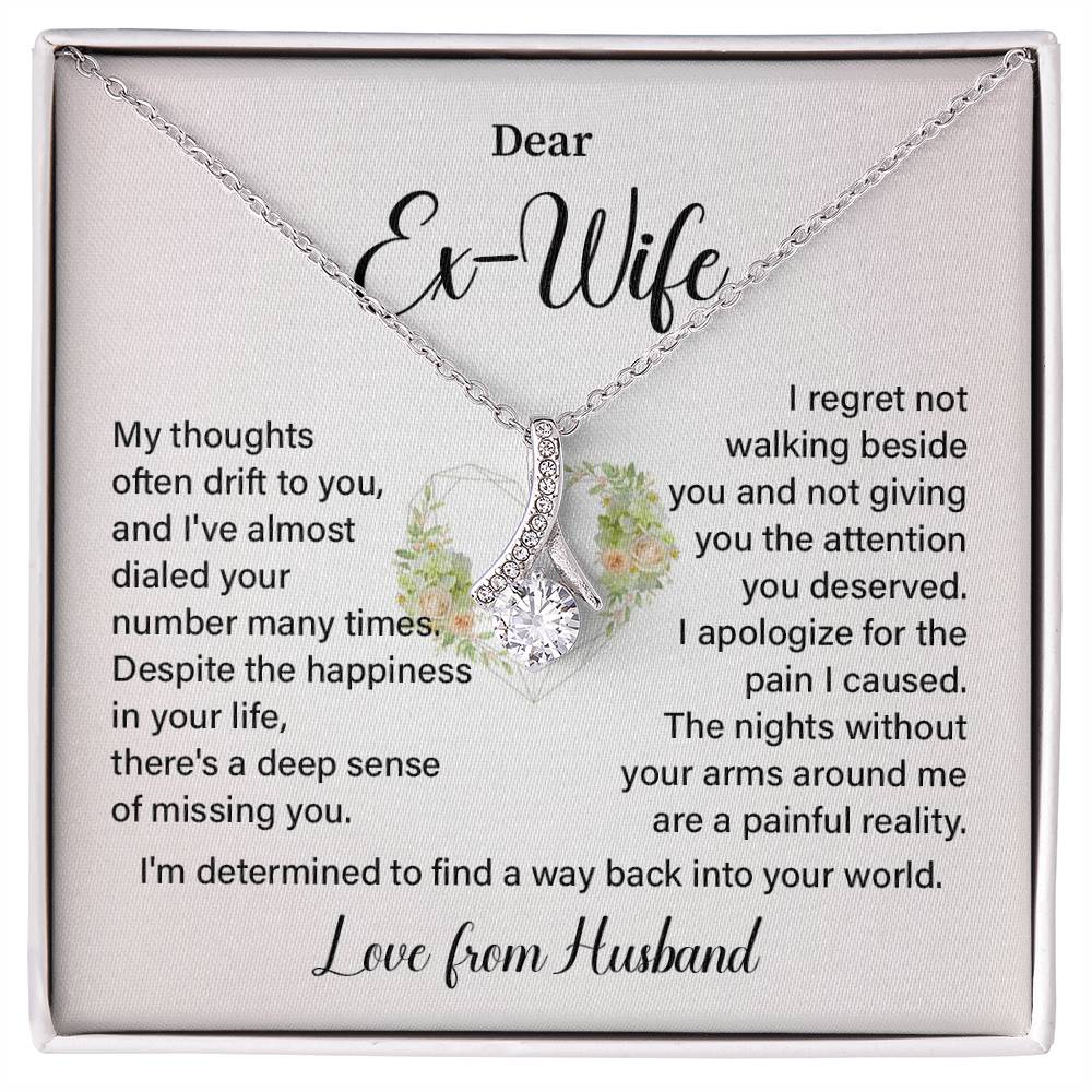 Dear Ex- Wife My thoughts