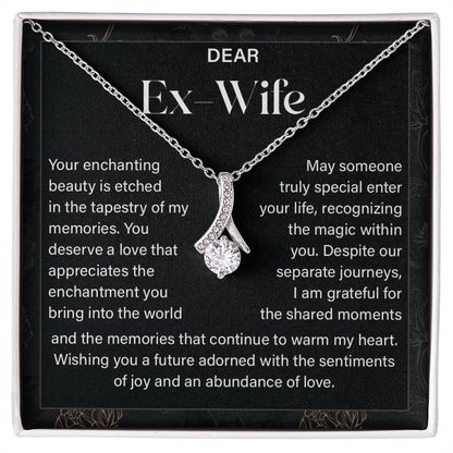 Dear Ex- Wife your enchanting