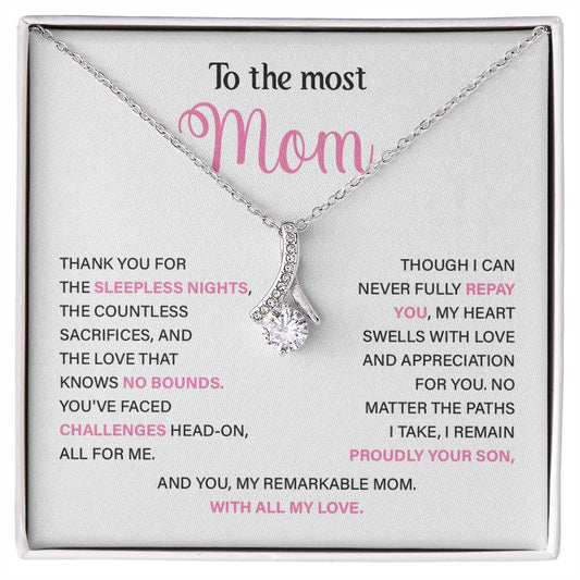 To rhe most mom Thank you.