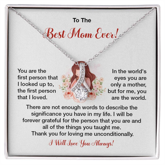 To The Best Mom Ever Heartfelt Necklace For Her Loving Jewelry For Mother's Day Sweet Pendant For Appreciation Thank You Gift For Love Sentimental Necklace Loving Pendant For A Special Connection Sentimental Pendant For A Wonderful Mom