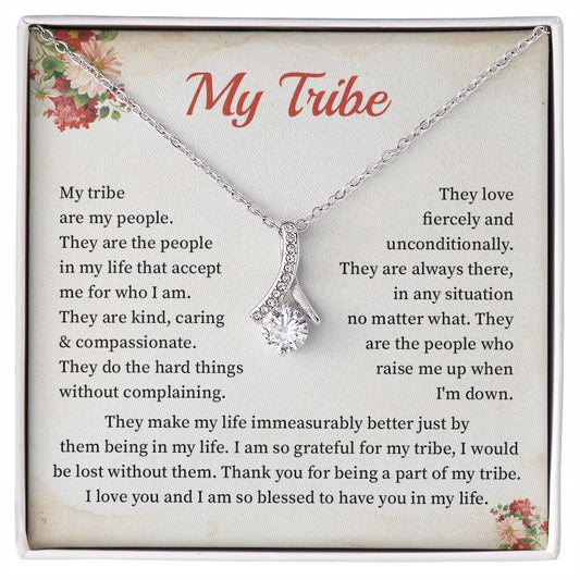My Tribe - My tribe are my people