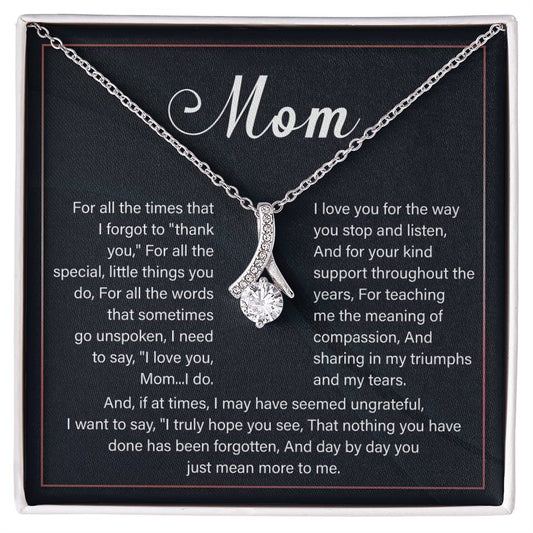 Mom for all the times that i forget.