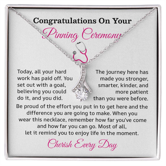 Congratulations On Your Pinning Ceremony.