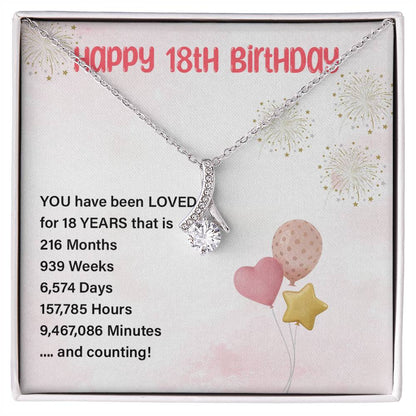 18th Birthday Necklace Gift for Her – Loved Every Minute Keepsake