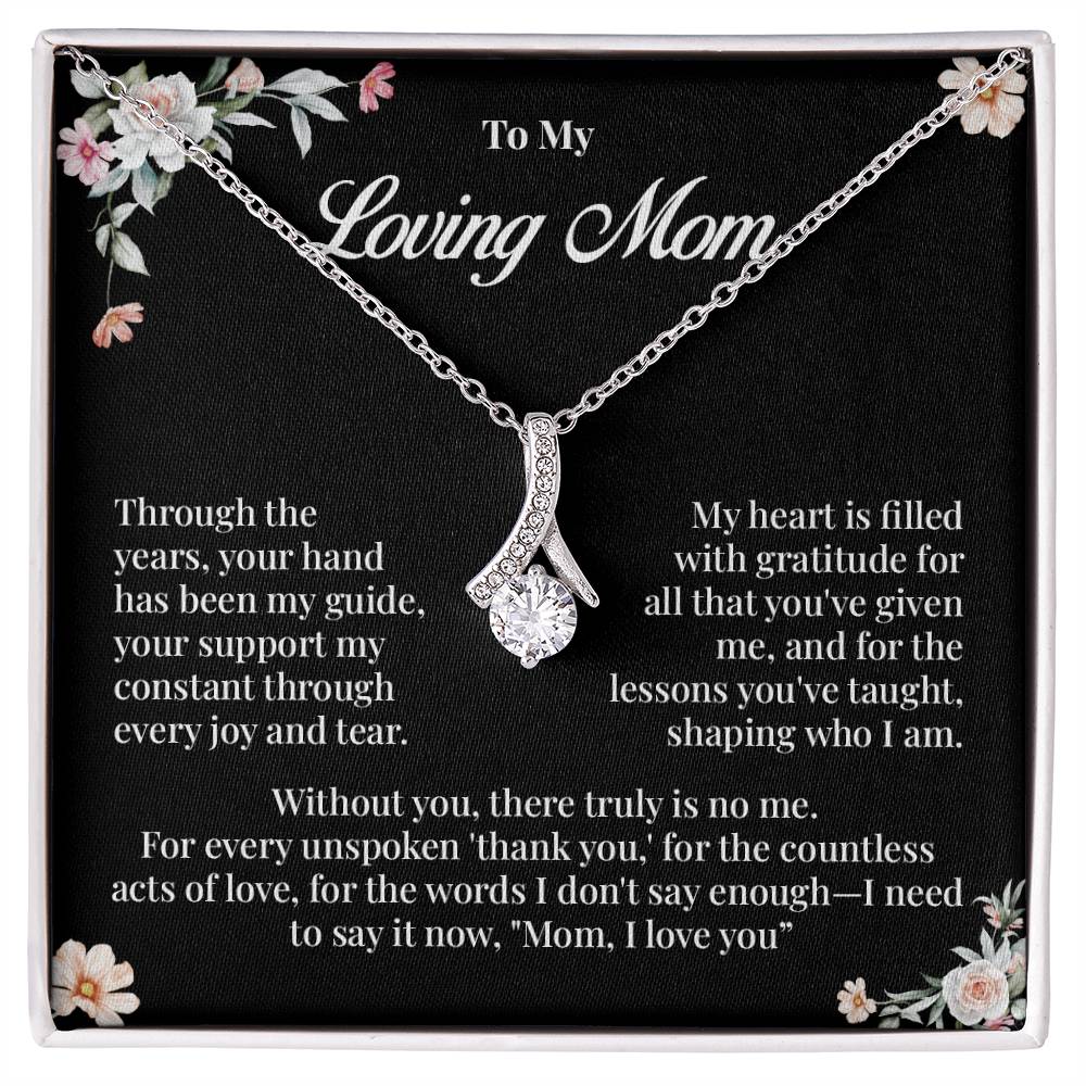Loving Mom Necklace Gift from Daughter or Son