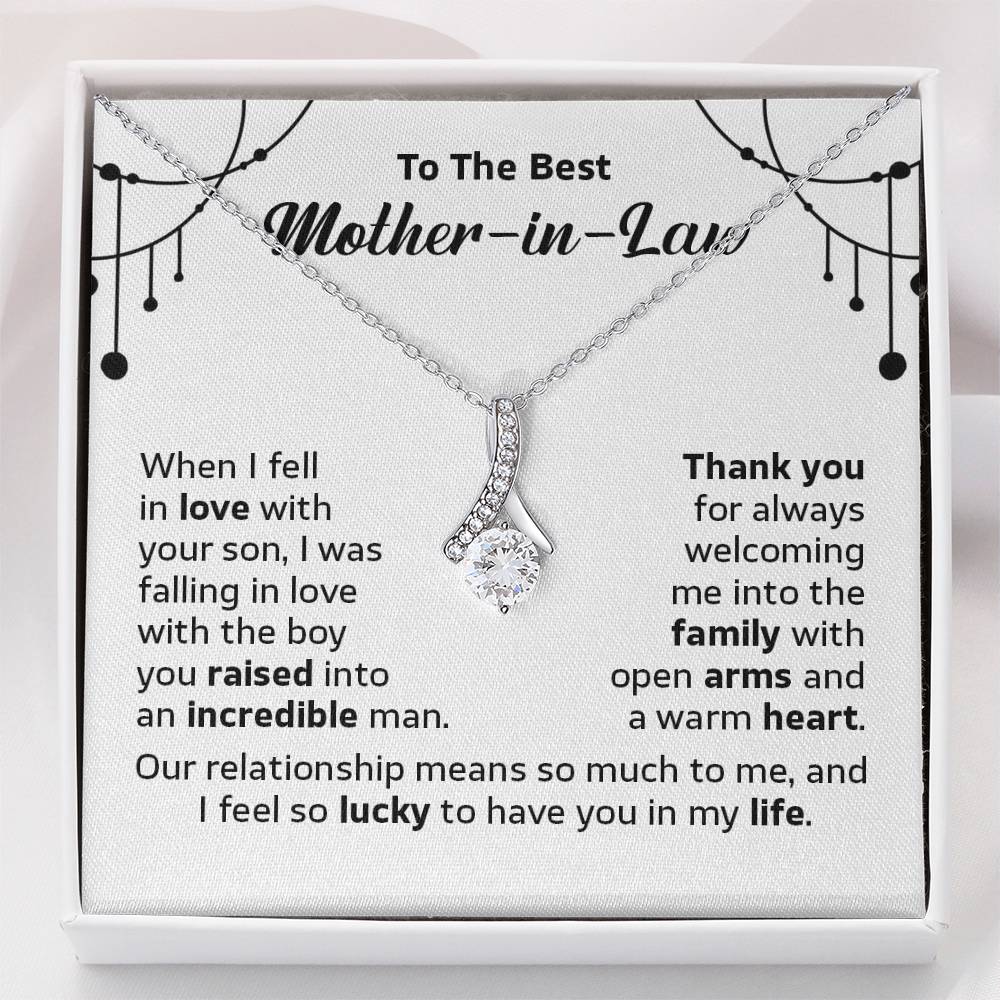 To the best Mother in law when i fell in love with,