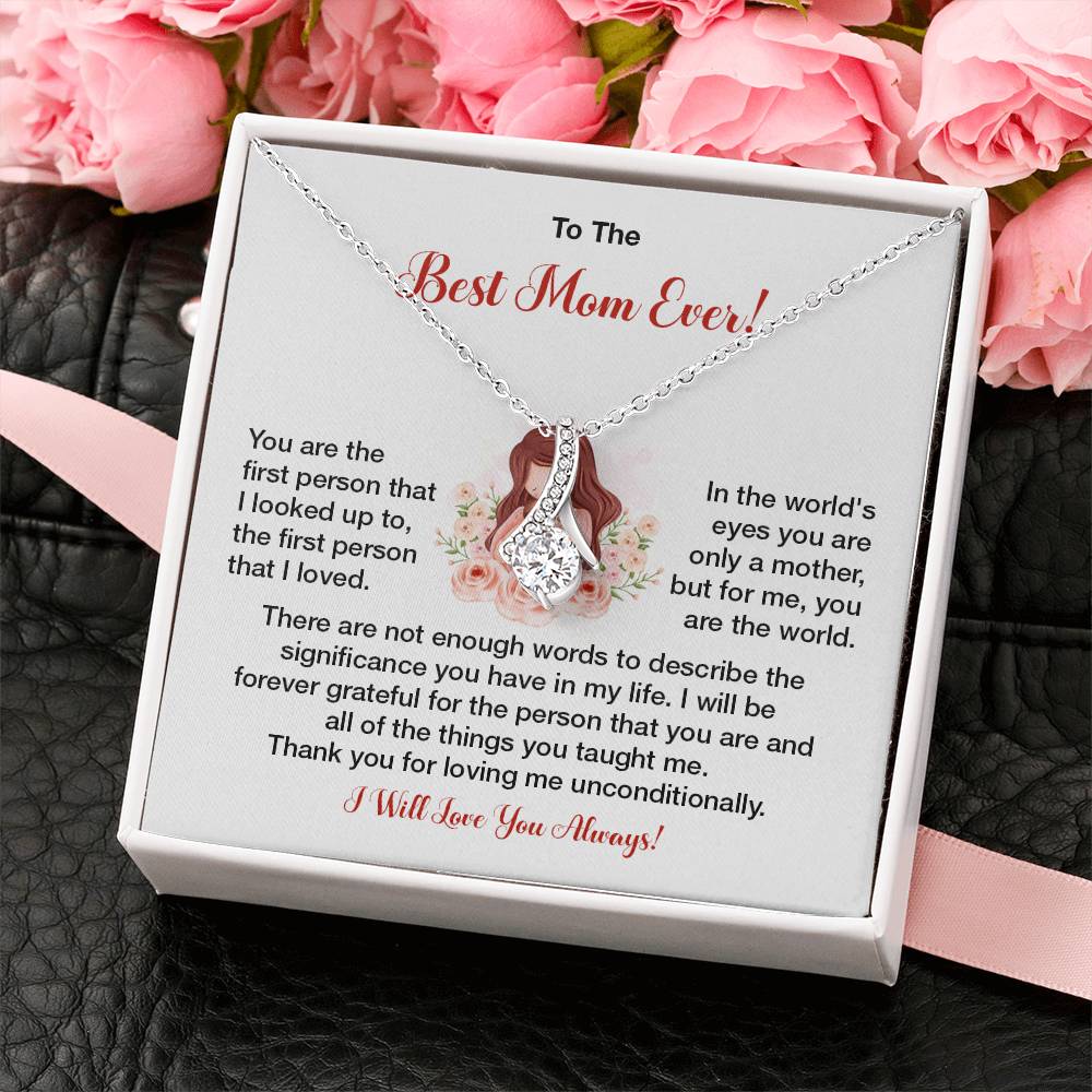 To The Best Mom Ever Heartfelt Necklace For Her Loving Jewelry For Mother's Day Sweet Pendant For Appreciation Thank You Gift For Love Sentimental Necklace Loving Pendant For A Special Connection Sentimental Pendant For A Wonderful Mom