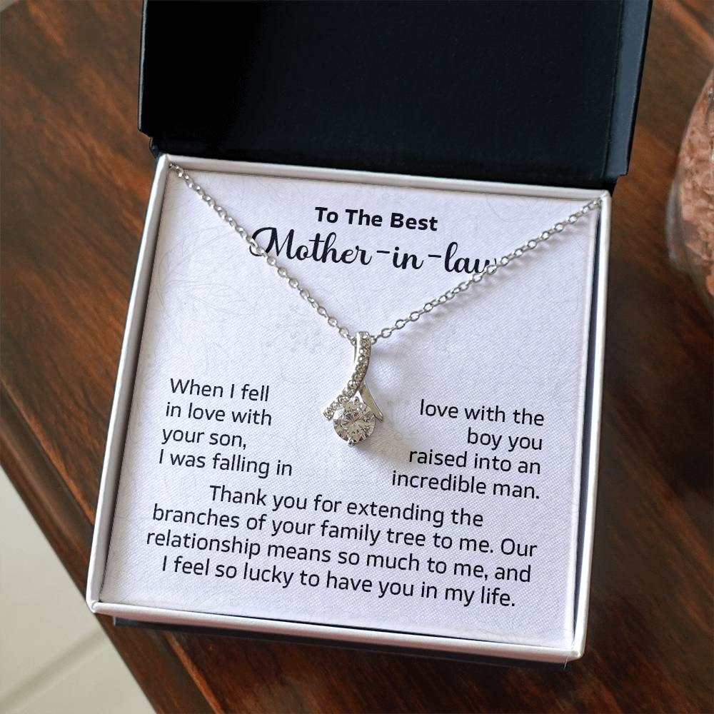 To the best Mother in law when i fell in love.