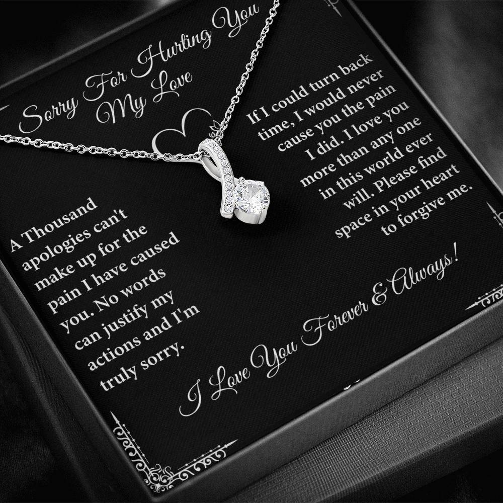 Sorry For Hurting You My Love Necklace.