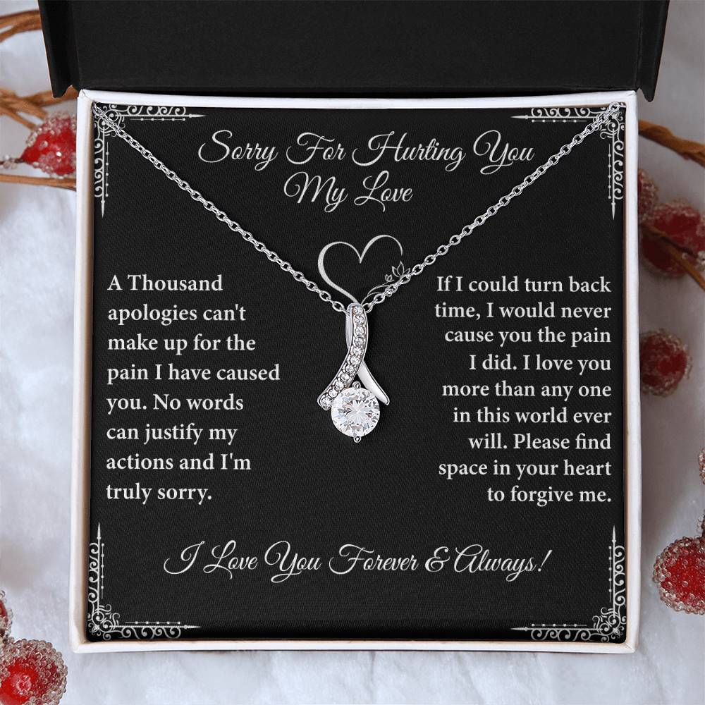 Sorry For Hurting You My Love Necklace.