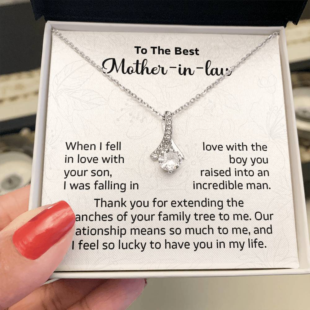 To the best Mother in law when i fell in love.