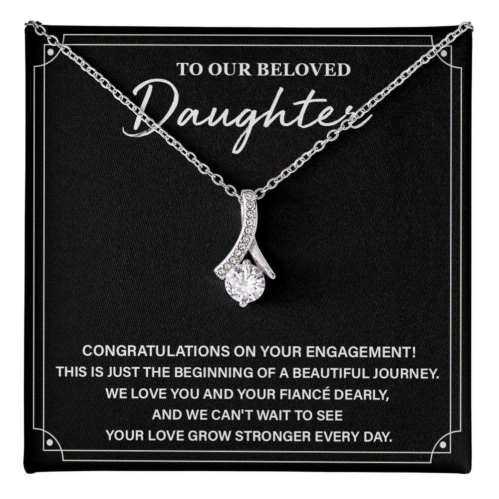 To Our Beloved Daughter Daughter Engagement Necklace Sentimental Gift For Daughter’s Engagement Jewelry Gift For Daughter’s Engagement Daughter’s Special Day Necklace Emotional Engagement Gift For Daughter Wedding Journey Gift For Daughter