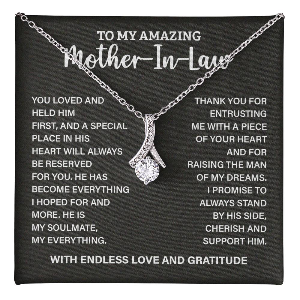 TO MY AMAZING Mother-In-Law YOU LOVED.