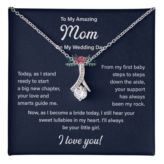To My Mom Necklace Gift on My Wedding Day With Message