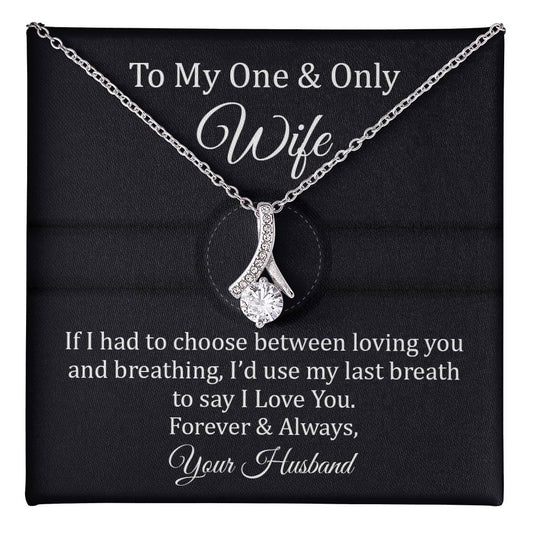 Wife Necklace Gift from Husband with Romantic Quote
