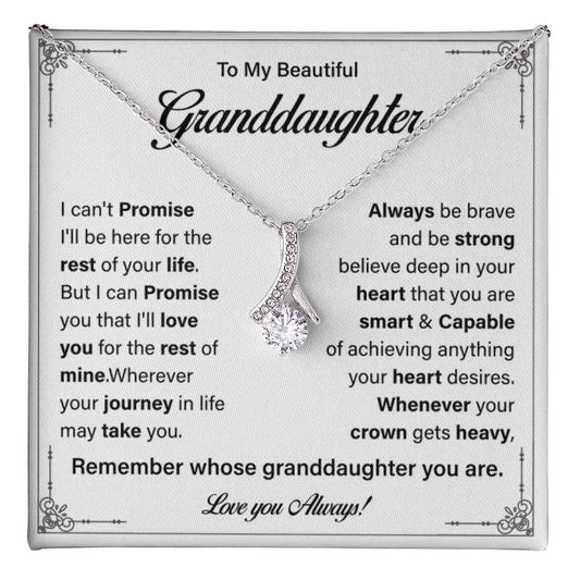 To my Beautiful granddaughter always be brave.