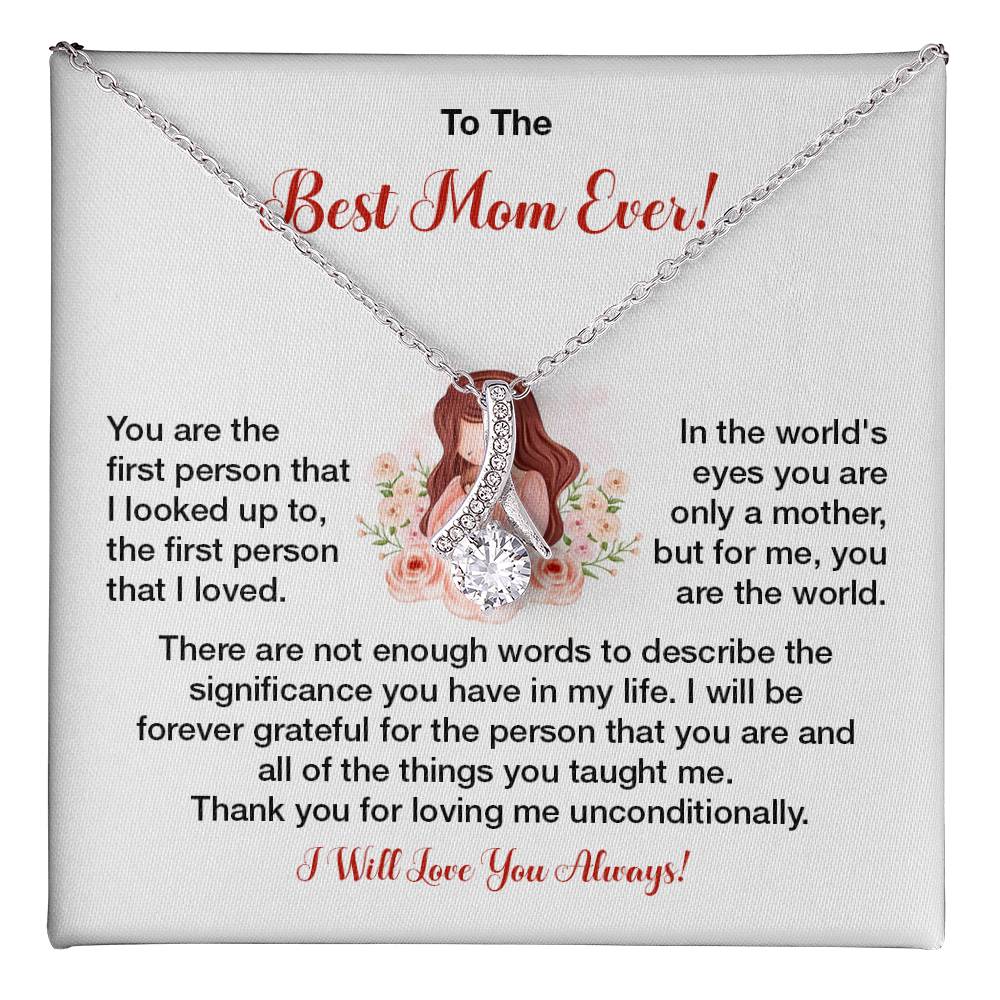 To The Best Mom Ever Heartfelt Necklace For Her Loving Jewelry For Mother's Day Sweet Pendant For Appreciation Thank You Gift For Love Sentimental Necklace Loving Pendant For A Special Connection Sentimental Pendant For A Wonderful Mom