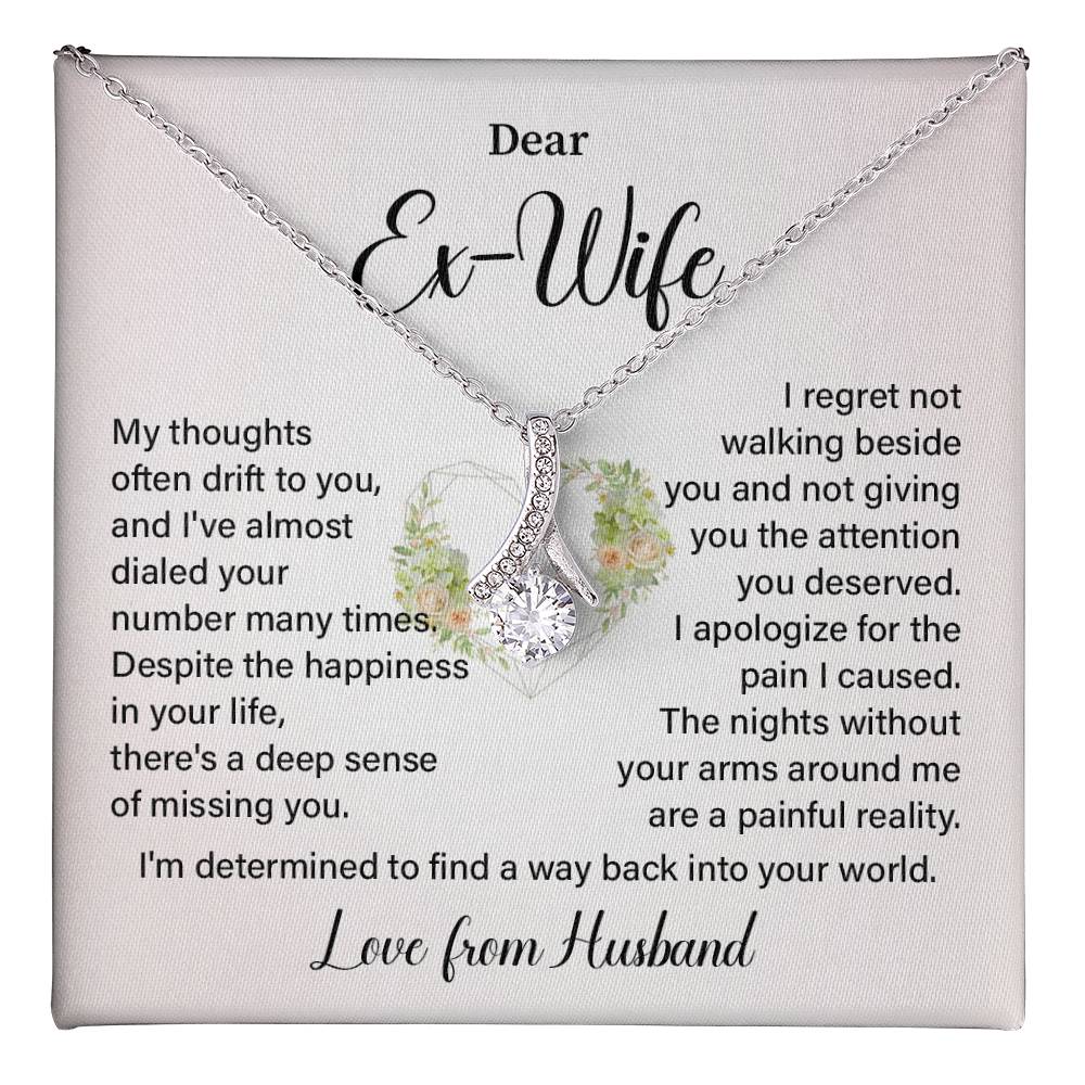 Dear Ex- Wife My thoughts